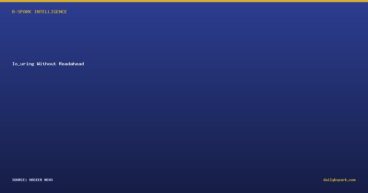 Io_uring Without Readahead