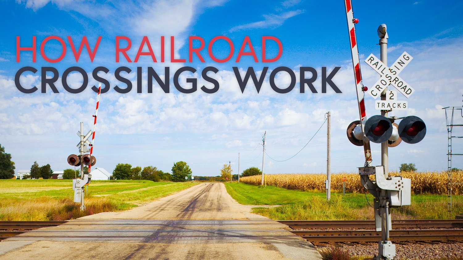How Railroad Crossings Work